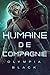 Humaine de compagnie by Olympia Black