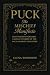 PUCK: The Mischief Manifest...