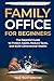 Family Office for Beginners by True Trust Service