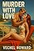 Murder With Love