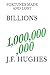 Billions: Fortunes Made and...