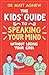 The Kids' Guide to Speaking Your Mind Without Losing Your Cool by Matt Agnew