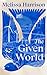The Given World