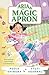 ARIA & THE MAGIC APRON by Pooja Dhingra