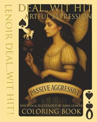 DEAL WIT HIT!: Artful Expressions Coloring Book