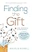 Finding the Gift: Daily Med...