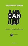 Can: Essays zu We...