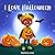 I Love Halloween: A Joyful ...