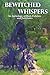 Bewitched Whispers: An Anthology of Dark Folklore and Fairytales