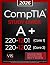 CompTIA A+ 220-1201 and 220-1202 Study Guide: The All-in-One Reference for Core 1 and Core 2 Exams, with Question Banks and Real IT Scenarios