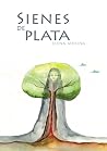 Sienes de plata
