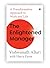 The Enlightened Manager by Vishwanath Alluri