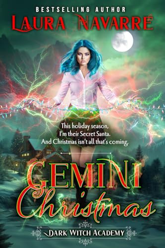 Gemini Christmas: A Reverse Harem Academy Paranormal Romance (Dark Witch Academy Book 6)