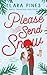 Please Send Snow: A Sweet Small Town Romance (Angel Mountain Christmas)