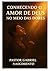 Conhecendo o amor de Deus n...