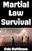 Martial Law Survival: A No ...