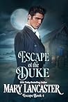 Escape of the Duke