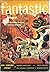 Fantastic, Volume 1 Number 5