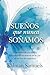 SUEÑOS QUE NUNCA SOÑAMOS by Kalman Samuels