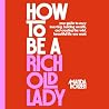 How to Be a Rich ...