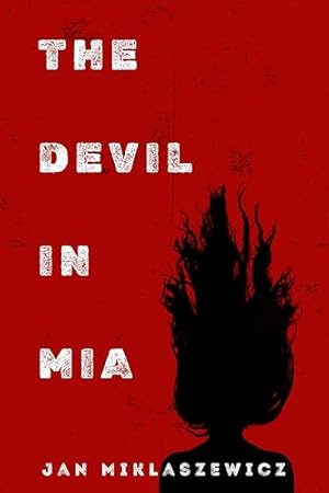 The Devil in Mia (Hartmouth Horrors)