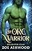 Her Orc Warrior (Bellhaven Clan, #3)