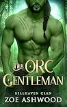 Her Orc Gentleman