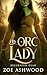 His Orc Lady (Bellhaven Cla...