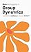 Nonmonogamy and Group Dynamics: A More Than Two Essentials Guide