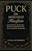 PUCK: The Mischief Manifest...