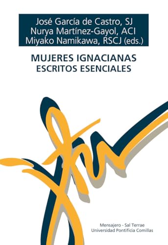 Mujeres ignacianas: Escritos esenciales (Board Book)