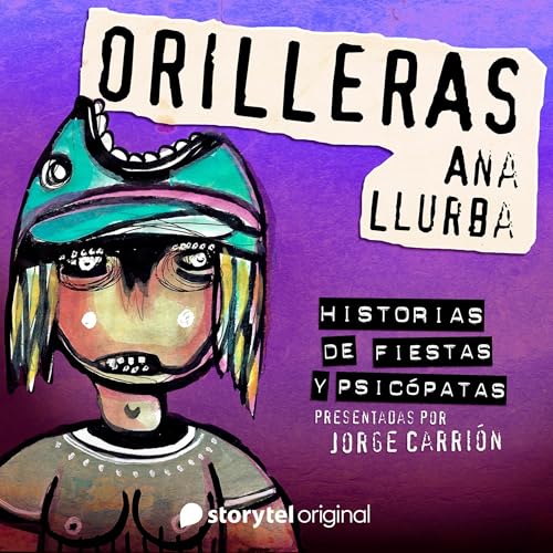 Orilleras (Historias de fiestas y psicópatas #2)