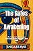 The Gates of Awakening: An ...