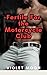 Fertile For The Motorcycle ...