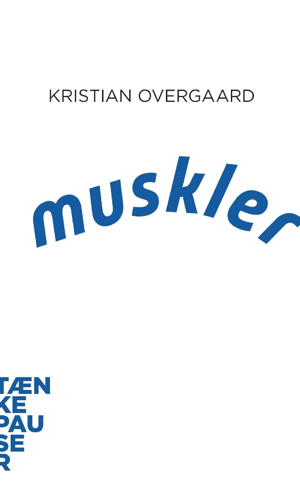 Muskler (Kindle Edition)