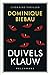 Duivelsklauw by Dominique Biebau