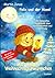 Felix und der Mond - Mia und das Weihnachtsglühwürmchen - Ein... by Martin Jonáš