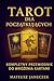 Tarot dla początkujących – ...