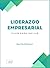 Liderazgo empresarial: Flui...