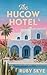 The Hucow Hotel: Where lact...