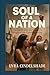 Soul of a Nation: The Untol...