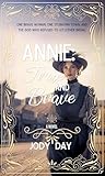Annie True and Brave
