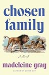 Chosen Family by Madeleine Gray