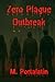 Outbreak by M. Portalatin