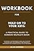 Workbook For Hold On to You...
