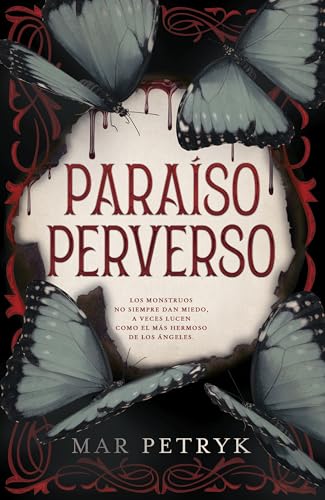 Paraíso perverso (Spanish Edition)