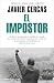 El impostor / The Impostor (Spanish Edition)