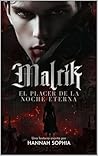 Malrik: El placer...