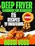 Deep Fryer Cookbook For Beginners by Rossi Voss