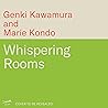 Whispering Rooms